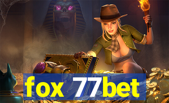 fox 77bet